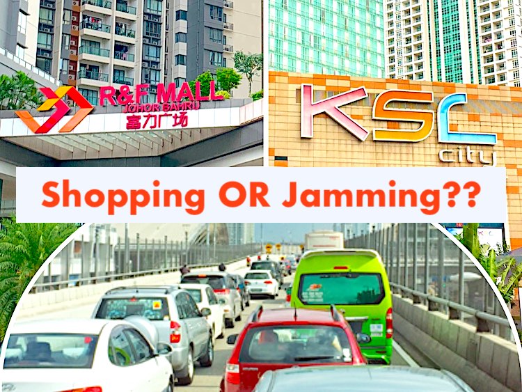 Singapore-Johor Crossing: Best Time to Go Shopping in Johor Bahru
