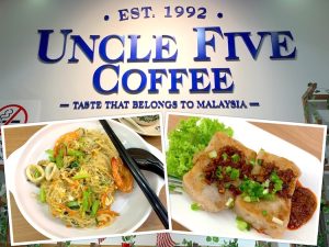 Johor Bahru Eat: Uncle Five Coffee (伍叔咖啡) @ KSL City Mall